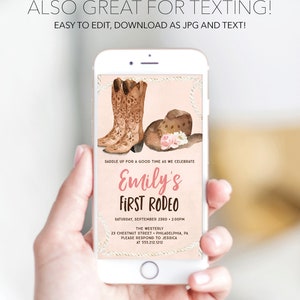 May include: A pink and brown digital invitation for a first rodeo party. The invitation features a pair of brown cowboy boots with pink flowers and a cowboy hat. The text on the invitation reads "Emily's First Rodeo" and includes the date, time, and location of the event.
