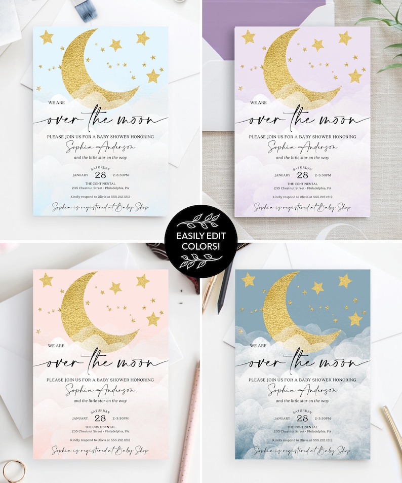 May include: Four baby shower invitations with a gold crescent moon and stars on a watercolor background. The text "We are over the moon" is written in black script. The invitations are for a baby shower honoring Sophia Anderson and the little star on the way. The date and time of the shower are listed as Saturday, January 28th, 2-3:30 PM. The location is The Continental, 235 Chestnut Street, Philadelphia, PA. The invitations also include the text "Sophia is registered at Baby Shop."