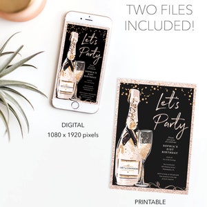 May include: Two printable invitations for a 21st birthday party. The invitations feature a black background with gold glitter and a champagne bottle and glass. The text on the invitations reads "Let's Party" and "Sophia's 21st Birthday". The invitations are available in digital and printable formats. The digital format is 1080 x 1920 pixels and the printable format is 5x7 inches.