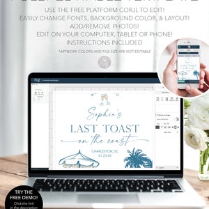 May include: A laptop screen displaying a digital design template for a last toast party invitation. The template features a blue and white beach scene with the text "Sophia's Last Toast on the Coast" and the date "01.23.45".