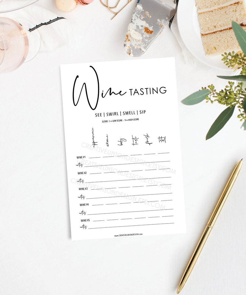 May include: A printable wine tasting sheet with the title "Wine Tasting" and the instructions "See | Swirl | Smell | Sip". The sheet has columns for "Appearance", "Aroma", "Body", "Taste", "Finish", and "Total". There are five rows for different wines.