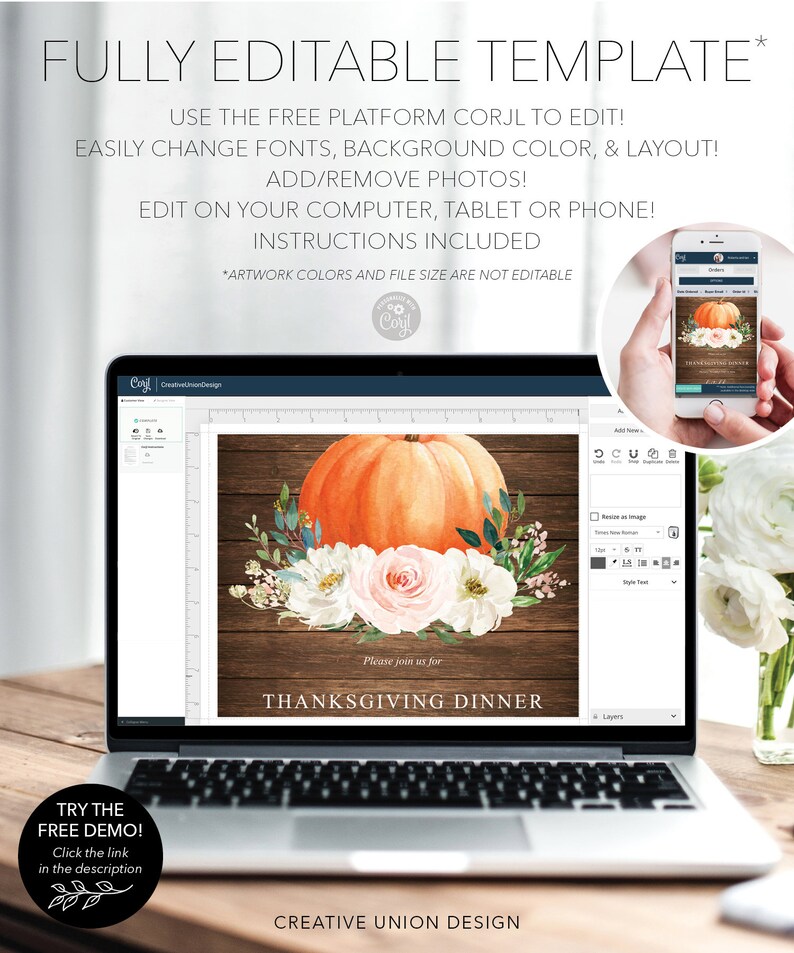May include: A laptop displays a Thanksgiving dinner invitation template with a watercolor pumpkin and floral design. The text reads "Thanksgiving Dinner" and "Fully Editable Template". A phone shows the same design. The image also includes the text "Try the Free Demo!"