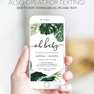 May include: A digital phone screen displaying a baby shower invitation with a tropical leaf design. The invitation reads "oh baby" and includes the names Sophia and Daniel, the date and time of the shower, the location, and the RSVP information.
