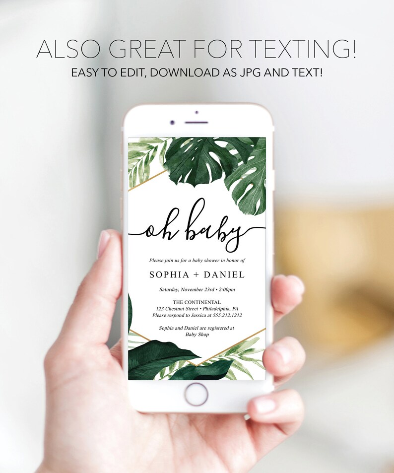 May include: A digital phone screen displaying a baby shower invitation with a tropical leaf design. The invitation reads "oh baby" and includes the names Sophia and Daniel, the date and time of the shower, the location, and the RSVP information.