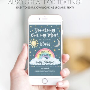 May include: A blue and white baby shower invitation with a rainbow, stars, a sun, and a moon. The text reads "You are my Sun. My Moon. And all of my Stars. Please join us as we celebrate for a Baby Shower in honor of Emily Anderson. Saturday, September 23rd, 2:00PM. West End Park, 23 Chestnut Street, Philadelphia, PA. Please respond to Jessica at 555.212.1212. Emily is registered at Baby Shop."