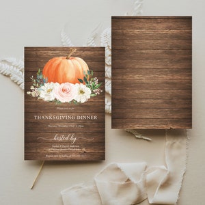 May include: Thanksgiving dinner invitation with a rustic wood background. The invitation features an orange pumpkin with floral accents and the text "Thanksgiving Dinner". The invitation is hosted by Sophia & Daniel Anderson.
