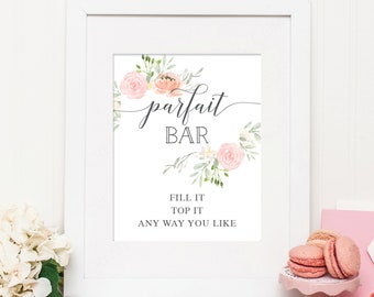 Parfait Bar Sign, 8x10 Printable Parfait Sign, Bridal Shower Printable, Bridal Shower Decor, Dessert Bar Sign, Pastel Blush, Floral, Boho