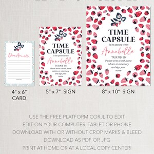 May include: Three printable signs for a time capsule party. The signs are white with a red strawberry pattern. The text on the signs reads "Time Capsule" and includes instructions for guests to write a wish, advice, or a memory for the person opening the capsule. The signs are 4x6 inches, 5x7 inches, and 8x10 inches.