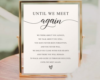 In Loving Memory Sign Template, Until We Meet Again, Editable Modern Loving Memory Sign, Wedding Sign, Table Sign, Funeral Sign, Calligraphy