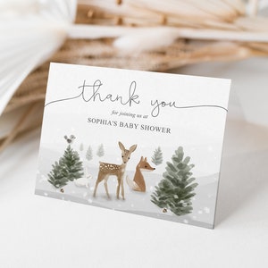 May include: A thank you card with a winter forest scene. The card features a deer, fox, and rabbit, with the text "thank you" and "for joining us at SOPHIA'S BABY SHOWER". The card has a watercolor style with a snowy background.