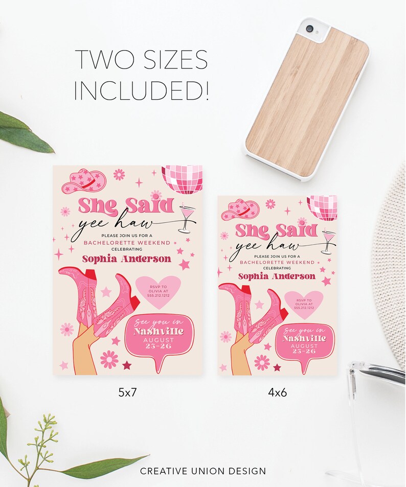 May include: Two printable bachelorette party invitations in pink and white with a cowboy hat, boots, and a disco ball. The text on the invitations says "She Said Yee Haw" and includes the bride's name, the date, and the location. The invitations are available in two sizes: 5x7 and 4x6 inches.