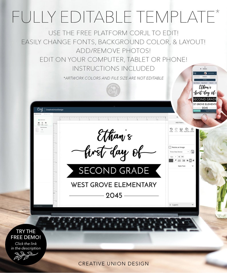 May include: A digital template displayed on a laptop screen featuring the text Ethan's first day of SECOND GRADE WEST GROVE ELEMENTARY 2045. The interface shows editing tools for a school sign, with a mobile phone preview showing the same design.
