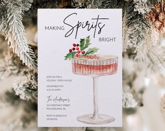 May include: Festive holiday open house invitation. The design features a watercolor illustration of a cocktail with berries and greenery. The invitation includes the text "Making Spirits Bright" and event details, including the date, time, and location.