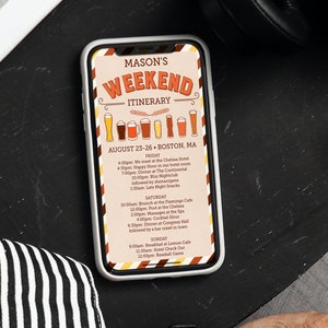May include: A mobile phone screen displaying a weekend itinerary for a trip to Boston, Massachusetts. The itinerary includes activities for Friday, Saturday, and Sunday, such as dining, nightlife, and a baseball game. The text "MASON'S WEEKEND ITINERARY" is at the top of the screen.