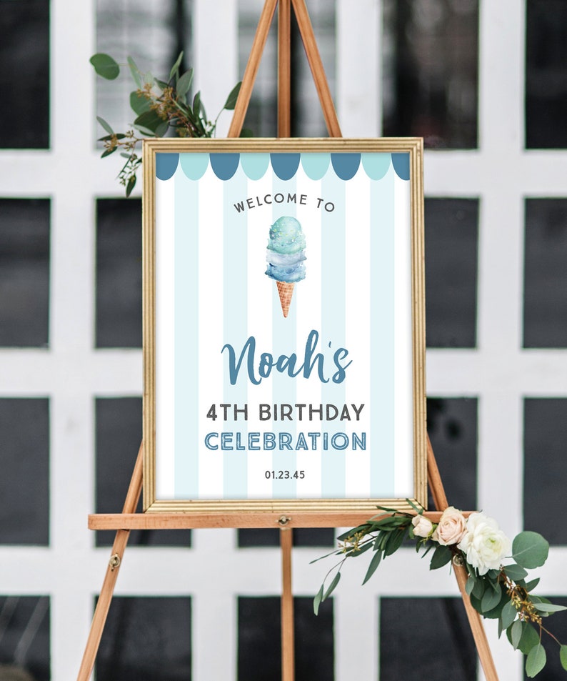 May include: Welcome to Noah's 4th Birthday Celebration sign with a blue and white striped background and a watercolor ice cream cone illustration.