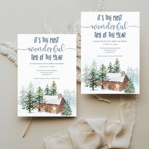 May include: Invitation to a winter holiday party at The Big Mountain Ski Resort. The invitation features a watercolor illustration of a cozy cabin in a snowy forest. The text reads "It's the most wonderful time of the year!" and includes the date, time, and location of the event.