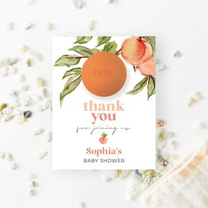 Peach EOS Lip Balm Baby Shower Favors, Bridal Shower EOS Template, Personalized, Thank You, Lip Balm, Showering with Love, Little Peach