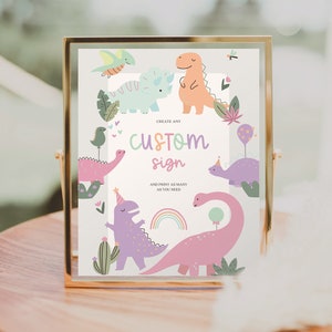 Girl Dinosaur Custom Sign Template, Editable Birthday Party Sign, Favors, Gifts and Cards, Printable Table Signs, Birthday Party