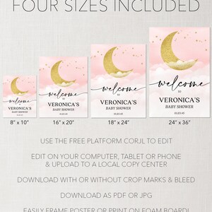 May include: Four baby shower welcome signs in sizes 8x10, 16x20, 18x24, and 24x36 inches. Each sign features a gold glitter crescent moon, white clouds, and gold stars on a pink background with the text: welcome to VERONICA'S BABY SHOWER 01.23.45.
