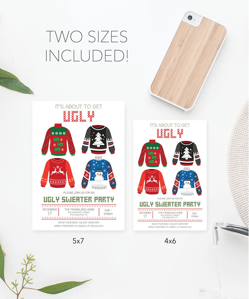 May include: Two invitation cards with the text "It's About to Get Ugly" and various ugly sweater designs. The cards are labeled 5x7 and 4x6, with event details. A wooden phone case is also visible.