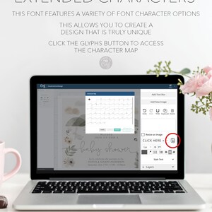 May include: A laptop screen displaying a design program with a baby shower invitation and a character map. The invitation is for Olivia & Mason Anderson and says "Please join us for a baby shower". The character map shows a variety of font options.