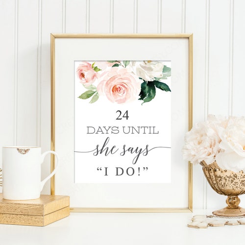 Days Until She Says I Do Personalized Countdown Sign . Bridal - Etsy