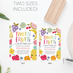 May include: Two printable invitation designs for a child's second birthday party. The invitations feature a colorful fruit theme with the text "Twotti Frutti and such a little cutie". The text "Sophia Turning Two" is also included on the invitations.