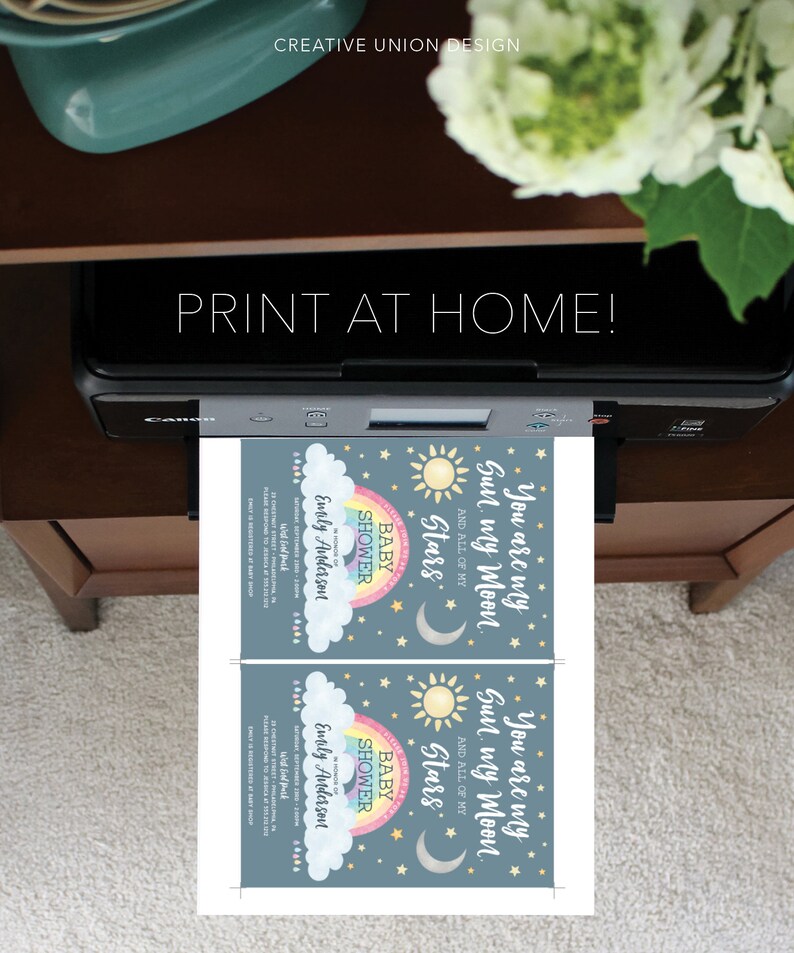 May include: Printable baby shower invitation with a blue background, a rainbow, a sun, a moon, and stars. The text reads "You are my Sun my Moon and all of my Stars."  The invitation is for a baby shower for Emily Anderson.