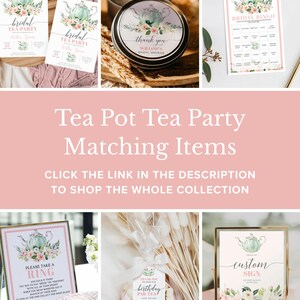 May include: A set of printable tea party decorations featuring a teapot with floral accents. The set includes invitations, a bingo card, a thank you tag, a sign, and a ring game instruction card. The decorations are in shades of pink, green, and white.