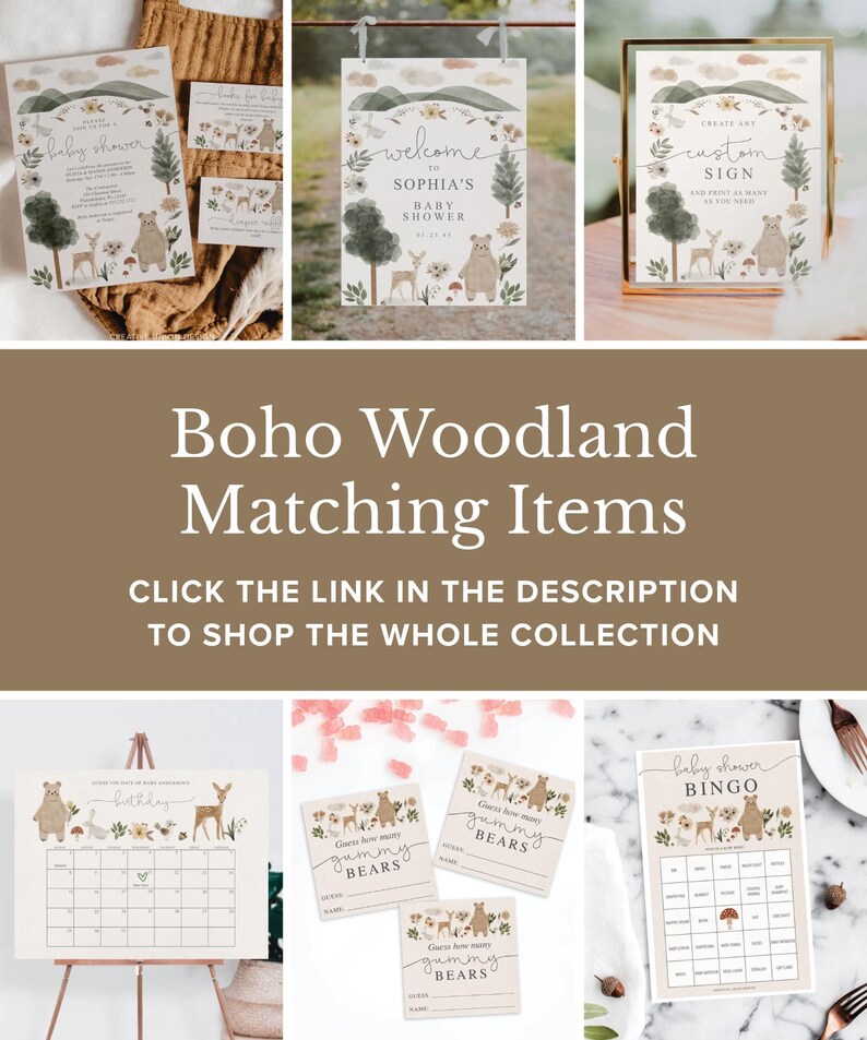 May include: A set of printable baby shower decorations with a woodland theme. The decorations include a welcome sign, a custom sign, a bingo card, a calendar, and a game card that says "Guess how many gummy bears". The decorations feature a brown bear, a deer, and a rabbit.
