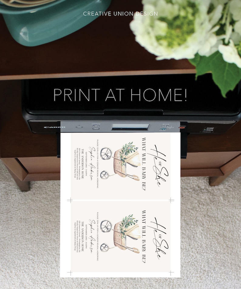 May include: A black Canon printer outputting two identical gender reveal invitation cards. Each card features a watercolor illustration of a wicker baby carriage with greenery, the text "He or She", "WHAT WILL BABY BE?", and event details.