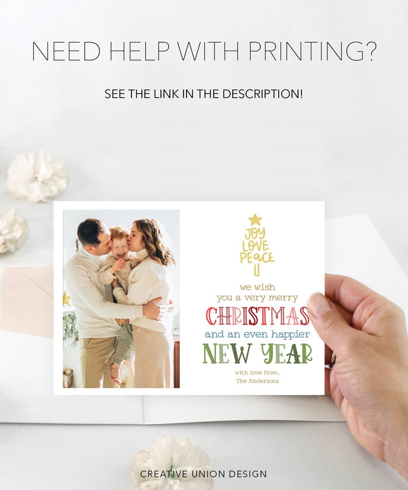 May include: A rectangular holiday greeting card featuring a photograph of a family on the left and text on the right. The text reads: JOY LOVE PEACE, we wish you a very merry CHRISTMAS and an even happier NEW YEAR with love from, The Andersons.