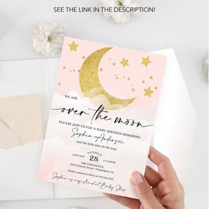 May include: A pink and gold baby shower invitation with a crescent moon and stars. The text reads "We are over the moon. Please join us for a baby shower honoring Sophia Anderson and the little star on the way. Saturday, January 28, 2-3:30 PM. The Continental, 235 Chestnut Street, Philadelphia, PA. Kindly respond to Olivia at 555.212.1212. Sophia is registered at Baby Shop."