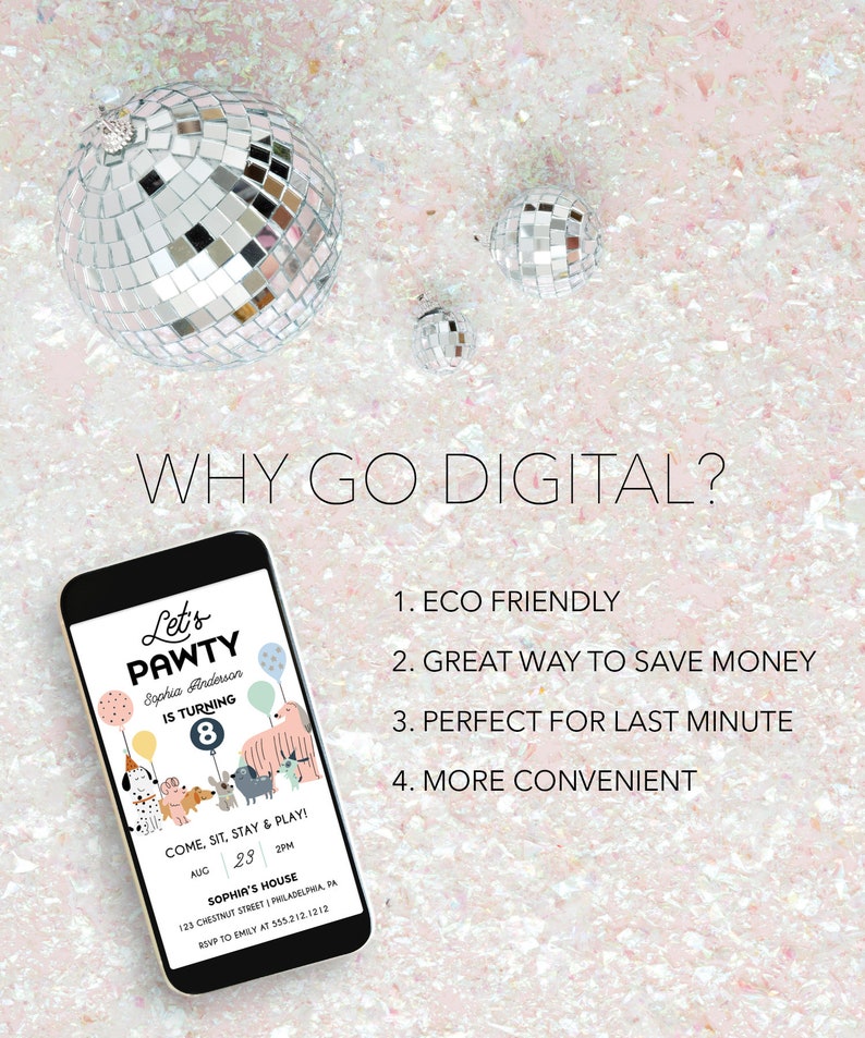 May include: A digital invitation for a child's birthday party with a paw print theme. The invitation features a cartoon dog and the text "Let's Pawty Sophia Anderson is turning 8".
