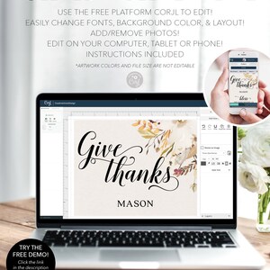 May include: A laptop displays a customizable "Give Thanks" template with floral accents. The screen shows the text "Give Thanks" in elegant script, with "MASON" below. The image also includes a phone displaying a similar design.