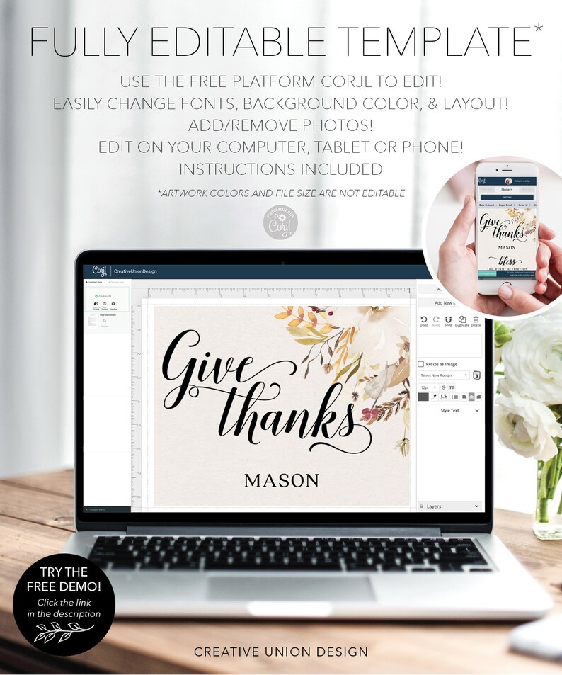 May include: A laptop displays a customizable "Give Thanks" template with floral accents. The screen shows the text "Give Thanks" in elegant script, with "MASON" below. The image also includes a phone displaying a similar design.