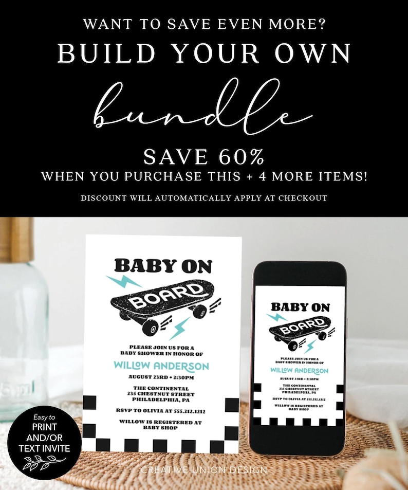 May include: A black and white baby shower invitation featuring a skateboard graphic with the text "Baby on Board". The invitation includes the name "Willow Anderson" and the date and time of the shower.