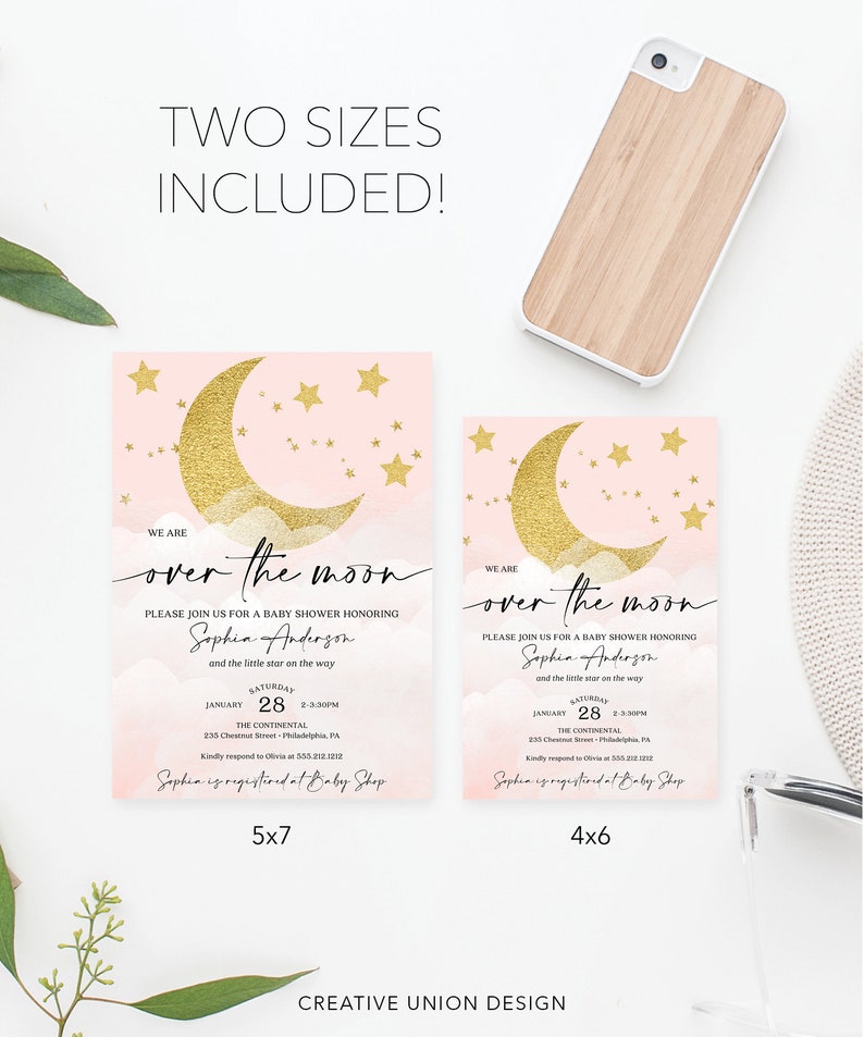 May include: Two baby shower invitation designs featuring a crescent moon and stars on a pink background with gold accents. The text reads "We are over the moon" and includes the name "Sophia Anderson" and the date "January 28". The invitations are available in 5x7 and 4x6 sizes.