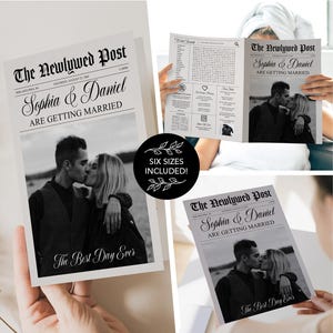 May include: A black and white wedding newspaper print titled "The Newlywed Post" featuring the names Sophia & Daniel and the phrase "ARE GETTING MARRIED." The image includes a photo of a couple kissing and the text "The Best Day Ever."