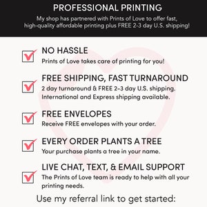 May include: A pink heart with the text "prints of love" above the text "PROFESSIONAL PRINTING". Below the text is a list of benefits for using Prints of Love, including no hassle, free shipping, fast turnaround, free envelopes, every order plants a tree, and live chat, text, and email support. The text "Use my referral link to get started: printsoflove.com/ref/CreativeUnionDesign" is at the bottom of the image.