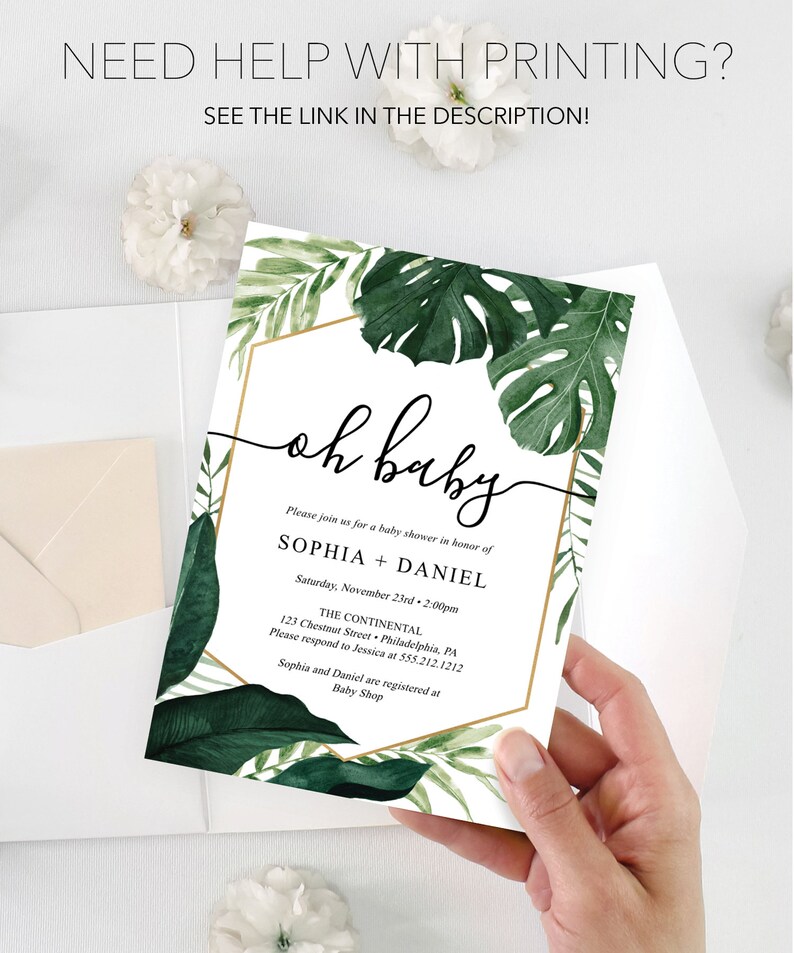 May include: A white baby shower invitation with green tropical leaves and gold accents. The invitation reads "Oh Baby" and includes the names Sophia and Daniel, the date and time of the shower, and the location.