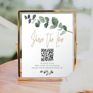 Share The Love QR Code Scannable Wedding Sign Template, Share Wedding Photos, QR Code Sign, Photo Sharing App, Scan Here, Eucalyptus