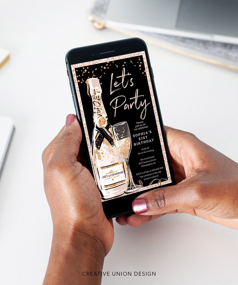 May include: A black and gold digital invitation for a 21st birthday party. The invitation features a champagne bottle and glass with gold glitter and the text "Let's Party". The text "Sophia's 21st Birthday" is also included.