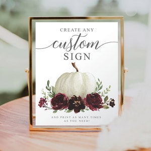 Editable Custom Sign Template, Custom Bridal Shower Sign, Favors, Gifts and Cards, Printable Table Signs, Fall Sign, Burgundy Pumpkin