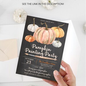 May include: A black invitation card with watercolor pumpkins announces a Pumpkin Painting Party. The card includes the date, time, location, and contact information. The text "Need help with printing? See the link in the description!" is at the top.