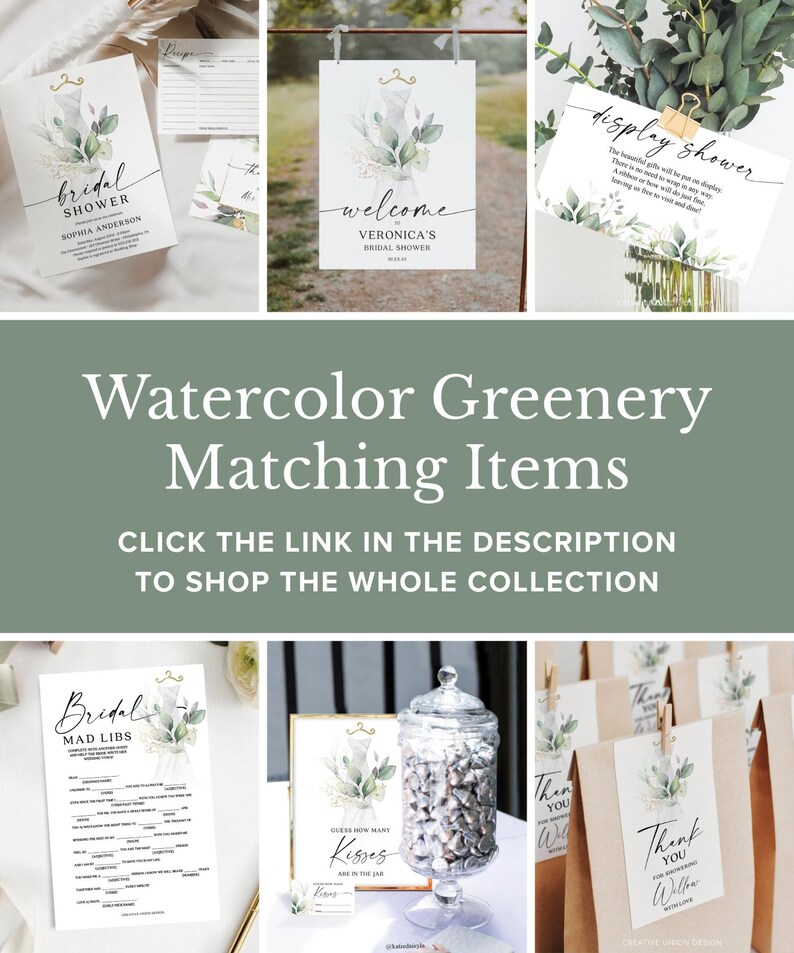 May include: A set of printable bridal shower decorations featuring a watercolor greenery design. The set includes a welcome sign, a bridal shower invitation, a mad libs game, a thank you tag, and a sign for a guess how many kisses are in the jar game.