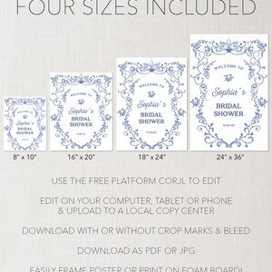 May include: Four printable bridal shower sign templates in blue and white with a floral design. The signs feature the text "Welcome to Sophia's Bridal Shower" and the date. The signs are available in four sizes: 8x10 inches, 16x20 inches, 18x24 inches, and 24x36 inches.
