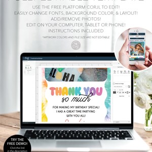Peut inclure: L'&eacute;cran d'un ordinateur portable affichant un mod&egrave;le de carte de remerciement color&eacute; avec le texte "Thank You so much" en lettres arc-en-ciel. La carte est con&ccedil;ue pour une f&ecirc;te d'anniversaire et comprend le texte "For making my birthday special! I had a great time partying with you all!" Le mod&egrave;le est en cours d'&eacute;dition &agrave; l'aide de la plateforme Corjl.