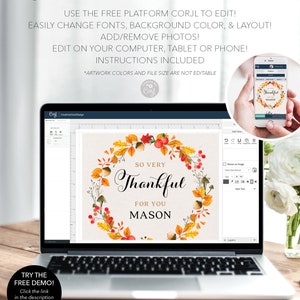 May include: A laptop screen displaying a Thanksgiving-themed printable design with a wreath of autumn leaves and the text "So Very Thankful For You Mason". The design is being edited on the Corjl platform.