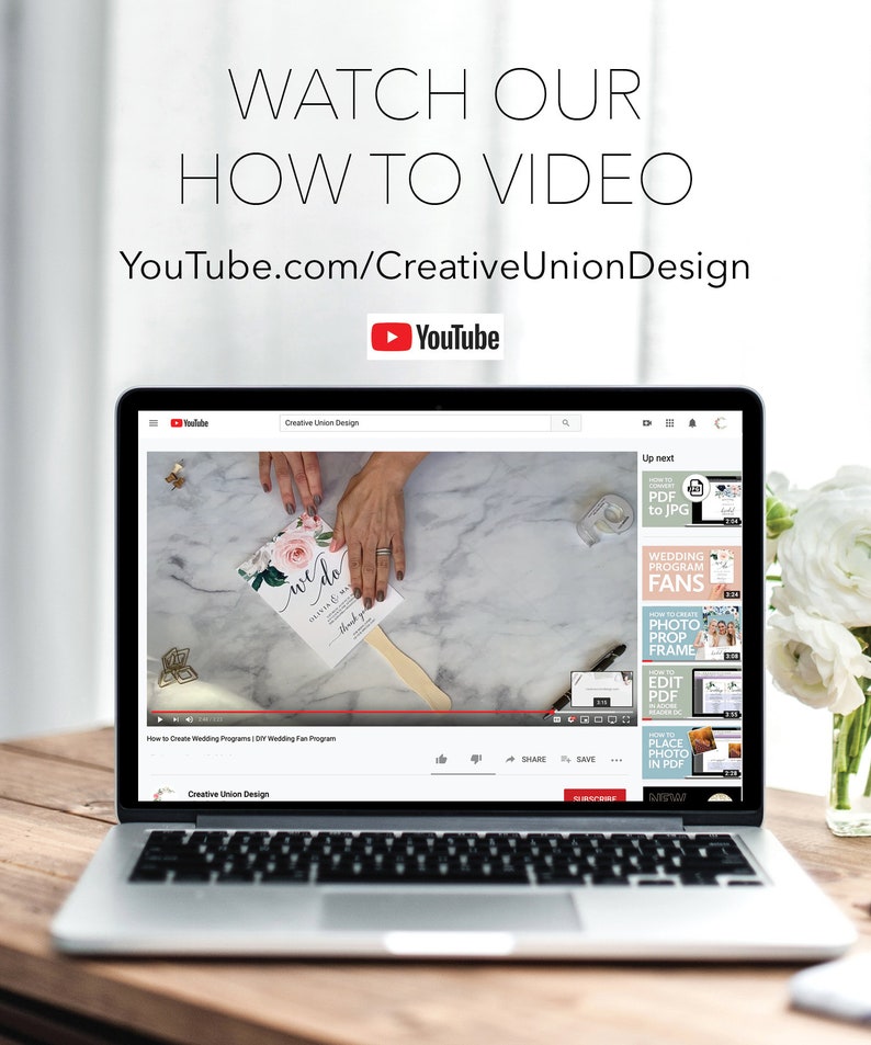 May include: A laptop computer displaying a YouTube video titled "How to Create Wedding Programs: DIY Wedding Fan Program" on the Creative Union Design channel. The video shows a person holding a wedding fan program with the words "we do" on it. The YouTube page also shows thumbnails for other videos on the channel, including "How to Create Wedding Program Fans", "How to Create Photo Prop Frames", "Edit PDF", and "How to Place Photos in PDF".